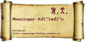 Messinger Kálmán névjegykártya